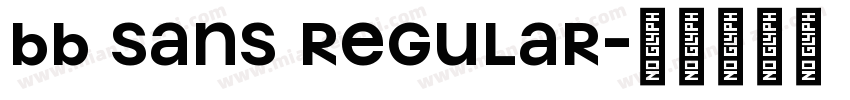 BB Sans Regular字体转换